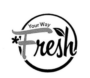 YOUR WAY*FRESH logo