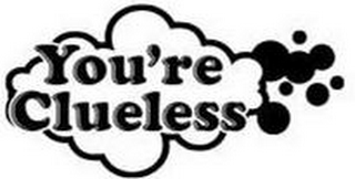 YOU'RE CLUELESS logo