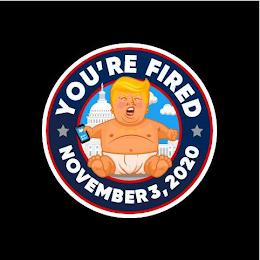 YOU'RE FIRED NOVEMBER 3, 2020 logo