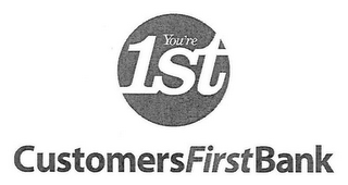 YOU'RE FIRST CUSTOMERS FIRST BANK logo