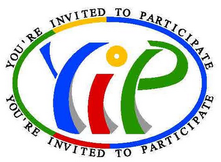 YOU'RE INVITED TO PARTICIPATE YIP logo