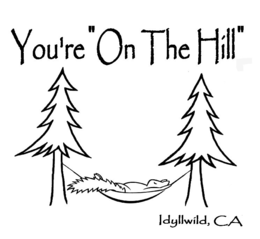 YOU'RE "ON THE HILL" IDYLLWILD, CA logo