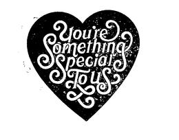 YOU'RE SOMETHING SPECIAL TO US logo