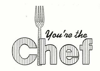 YOU'RE THE CHEF logo