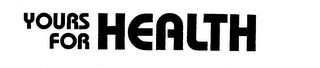 YOURS FOR HEALTH logo