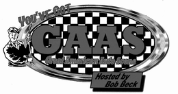 YOU'VE GOT GAAS GREAT AMERICAN AUTO SCENE HOSTED BY BOB BECK logo