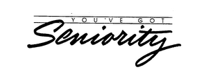 YOU'VE GOT SENIORITY logo