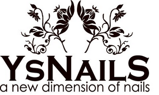 YSNAILS A NEW DIMENSION OF NAILS logo