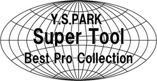Y.S.PARK SUPER TOOL BEST PRO COLLECTION logo