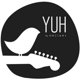 YUH BY ORCIANI