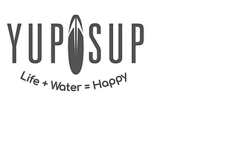 YUP SUP WATER + LIFE = HAPPY logo