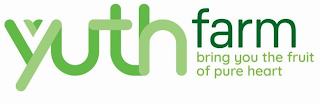 YUTH FARM BRING YOU THE FRUIT OF PURE HEART logo