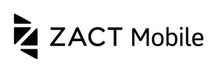 ZACT MOBILE