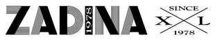 ZADINA 1978 XL SINCE 1978 logo