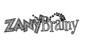 ZANY BRAINY