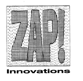 ZAP! INNOVATIONS