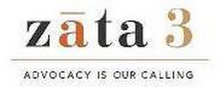 ZATA 3 ADVOCACY IS OUR CALLING logo