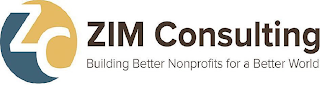 ZC ZIM CONSULTING BUILDING BETTER NONPROFITS FOR A BETTER WORLD logo