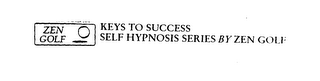 ZEN GOLF KEYS TO SUCCESS SELF HYPNOSIS SERIES BY ZEN GOLF logo