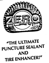 ZERO FLATS "THE ULTIMATE PUNCTURE SEALOUT AND TIRE ENHANCER" logo