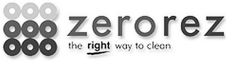 ZEROREZ THE RIGHT WAY TO CLEAN logo
