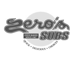 ZERO'S SUBS OVEN BAKED SINCE 1967 QUICK· DELICIOUS · CHOICES logo
