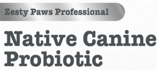 ZESTY PAWS PROFESSIONAL NATIVE CANINE PROBIOTIC logo