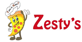 ZESTY'S TAKE OR BAKE? logo