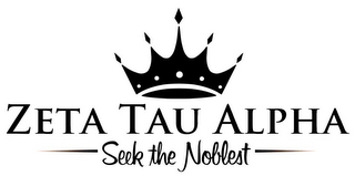 ZETA TAU ALPHA SEEK THE NOBLEST logo