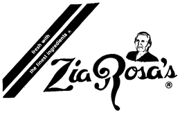 ZIA ROSA'S FRESH WITH THE FINEST INGREDIENTS logo
