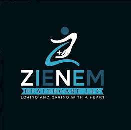 ZIENEM HEALTHCARE LLC LOVING AND CARING WITH A HEART logo