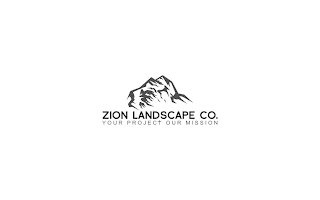 ZION LANDSCAPE CO. YOUR PROJECT OUR MISSION