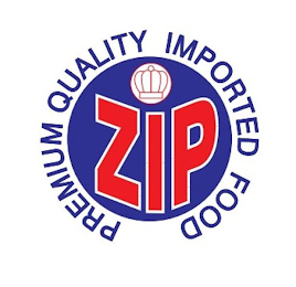 ZIP PREMIUM QUALITY IMPORTED FOOD logo