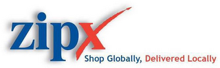 ZIPX SHOP GLOBALLY, DELIVERED LOCALLY logo