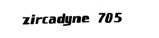 ZIRCADYNE 705 logo