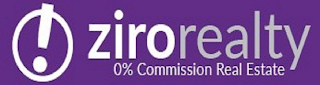! ZIROREALTY 0% COMMISSION REAL ESTATE logo