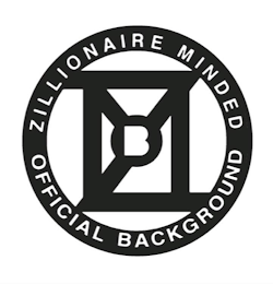 ZMOB ZILLIONAIRE MINDED OFFICIAL BACKGROUND logo