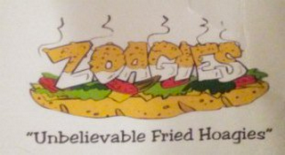 ZOAGIES "UNBELIEVABLE FRIED HOAGIES" logo