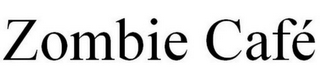ZOMBIE CAFE logo