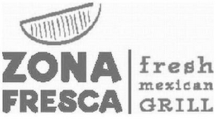 ZONA FRESCA FRESH MEXICAN GRILL logo