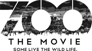 ZOO T H E M O V I E SOME LIVE THE WILD LIFE. logo