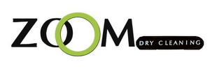 ZOOM DRY CLEANING