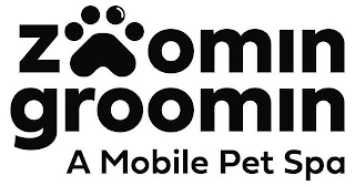 ZOOMIN GROOMIN A MOBILE PET SPA logo