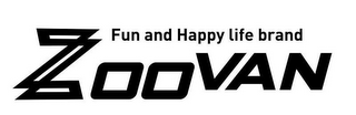 ZOOVAN FUN AND HAPPY LIFE BRAND logo
