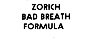 ZORICH BAD BREATH FORMULA logo