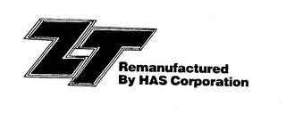 ZT REMANUFACTURED BY HAS CORPORATION logo