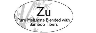 ZU PURE MELAMINE BLENDED WITH BAMBOO FIBERS logo