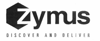ZYMUS DISCOVER AND DELIVER logo