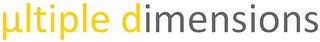 µLTIPLE DIMENSIONS logo