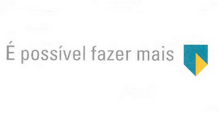 É POSSÍVEL FAZER MAIS logo